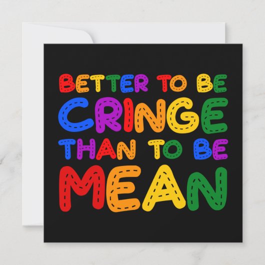 意地悪になるより心を痛める方が良い 招待状 (正面)