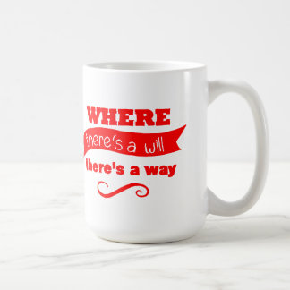 意志あるところに道ありマグ コーヒーマグカップ