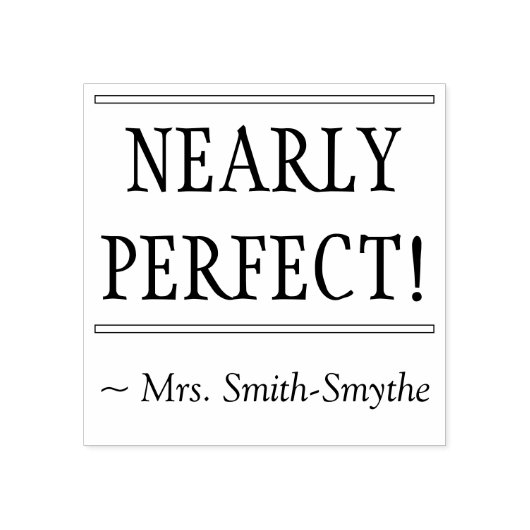 意欲を起この「ほぼ完璧!」+カスタム家庭教師の名前 ラバースタンプ (インプリント)