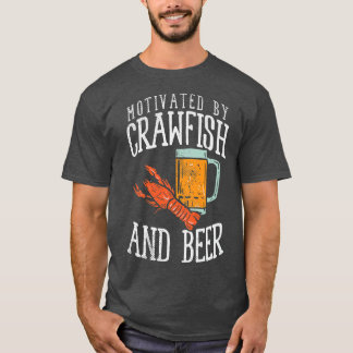 意欲を起こBy Crawfish & Beer Tシャツ