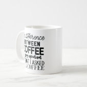意見をユーモアのある強調したコーヒー引用文 コーヒーマグカップ (正面左)