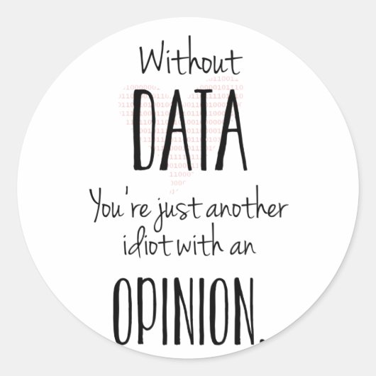 意見を持つ別の愚か者 – ステッカー (正面)