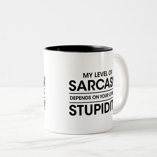 愚かさに対して、私の皮肉の程度は左右される。 ツートーンマグカップ (正面右)