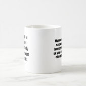 愚かさのあなたの量 コーヒーマグカップ (中央)