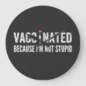 愚かではないのでワクチン接種を受ける ラージ壁時計 (正面)