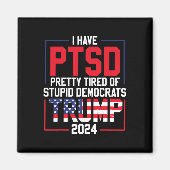 愚かなかわいらし民主党トランプに疲れている2 マグネット (正面)