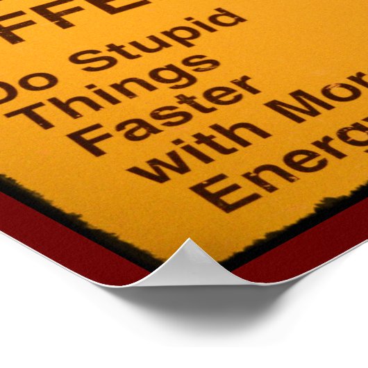 愚かなことをもっと速く行う ポスター (角)