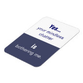 愚かなしのおしゃべりスローガン マグネット (左側)