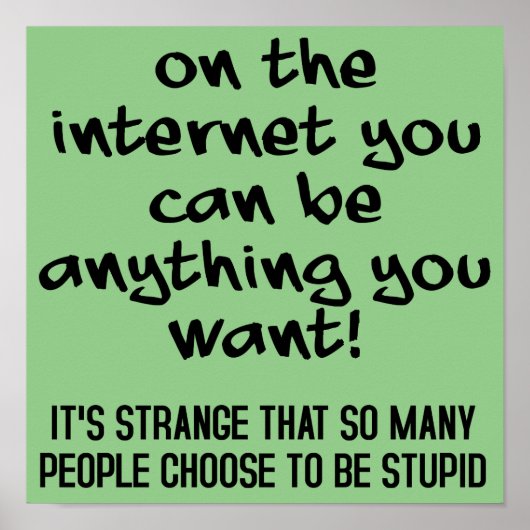 愚かなポスターのサインをおもしろい選ぶ ポスター (正面)