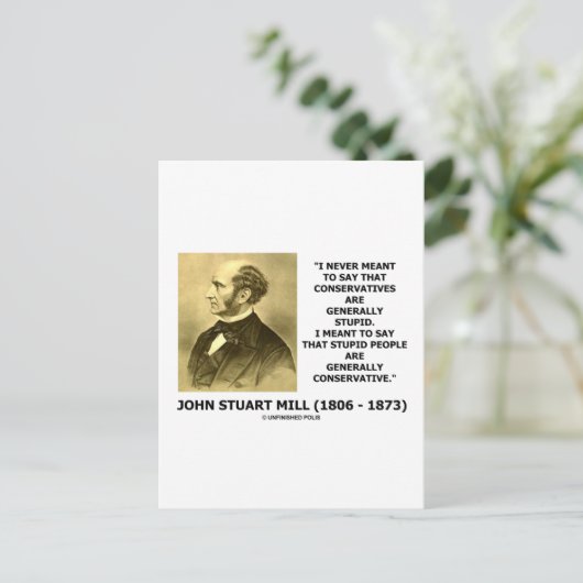 愚かな人々は概して保守的な引用文 ポストカード (スタンド正面)