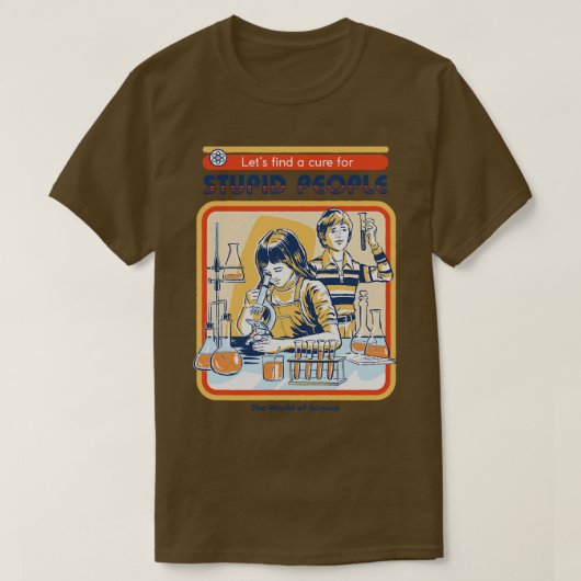 愚かな人のための治療法Tシャツ Tシャツ (デザイン正面)