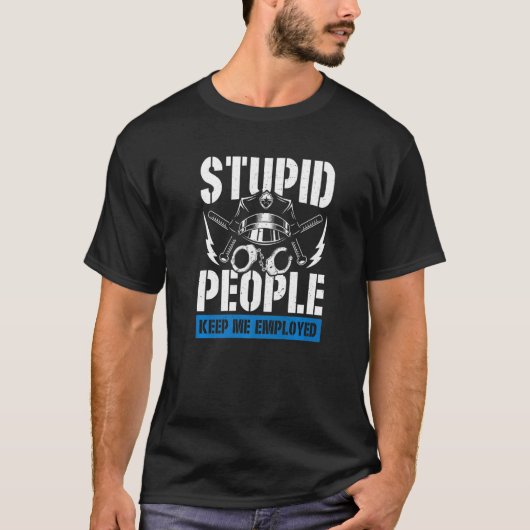 愚かな人民警察官 Tシャツ (正面)
