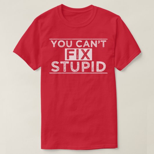 愚かな修正は不可能2 Tシャツ (デザイン正面)