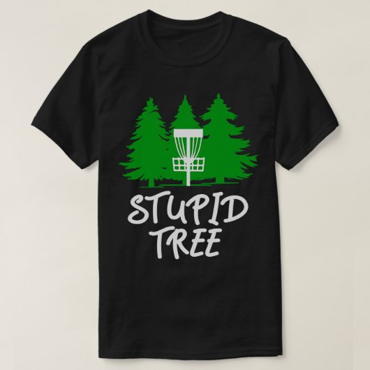 愚かな木のディスクゴルフ Tシャツ (デザイン正面)