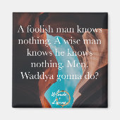 愚かな男の磁石 マグネット (正面)