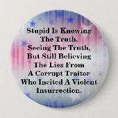 愚かな真実を知っている信じし、LIs 缶バッジ (正面)