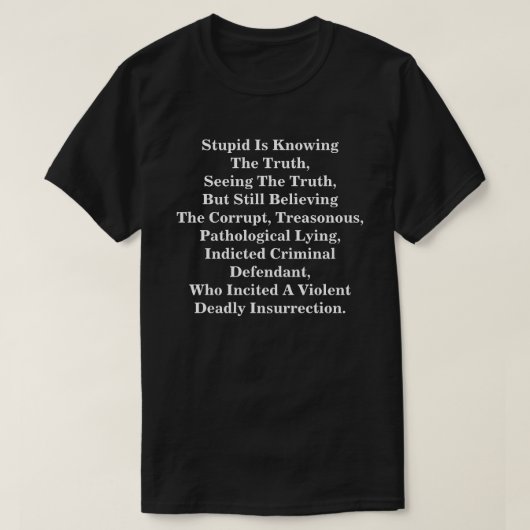 愚かな真実を知っている信じし、LIs Tシャツ (デザイン正面)