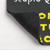 愚かな質問をただ愚かな人々を覚えていない マウスパッド (コーナー)