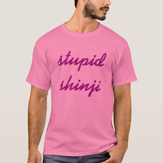 "愚かなshinji tシャツ (正面)