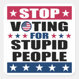愚かストップな人のための投票ステッカー スクエアシール