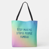 愚かストップな人を有名にする トートバッグ (裏面)