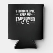 愚か保な矯正官の雇用 缶クーラー (正面)