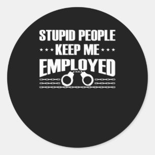 愚か教化の役人を雇っておいて下さい ラウンドシール