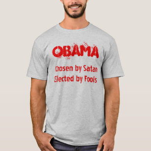 愚か者によるSatanElected著選ばれるオバマ Tシャツ