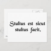 愚か者は愚か者と同じように愚か者だ。 ポストカード (正面/裏面)