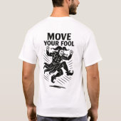 愚か者を動かす:笑い遊と Tシャツ (裏面)