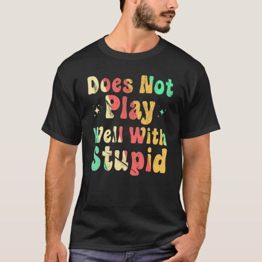 愚か者遊には向かない Tシャツ (正面)