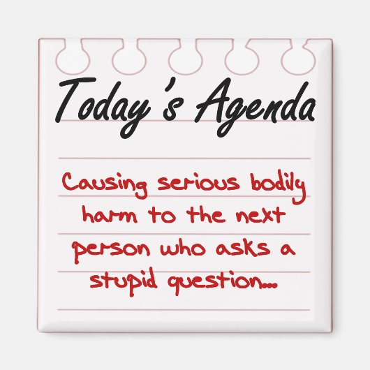 愚か頼な質問 マグネット (正面)