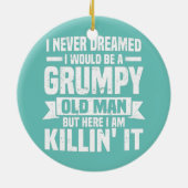 愚痴をこぼしている老人とは夢にも思わなかった セラミックオーナメント (裏面)