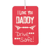 愛あなたパパを追加するフォトドライブ安全な赤 カーエアーフレッシュナー (正面)