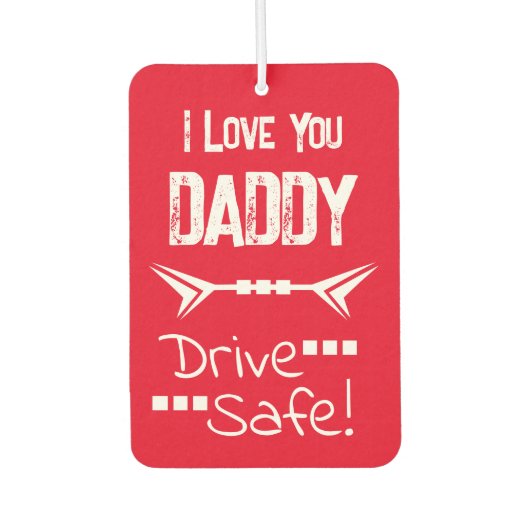 愛あなたパパを追加するフォトドライブ安全な赤 カーエアーフレッシュナー (正面)