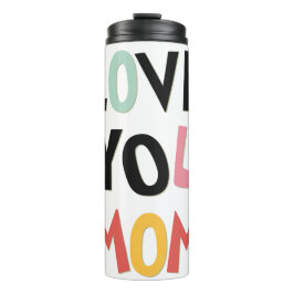 愛あなたママ熱タンブラー タンブラー