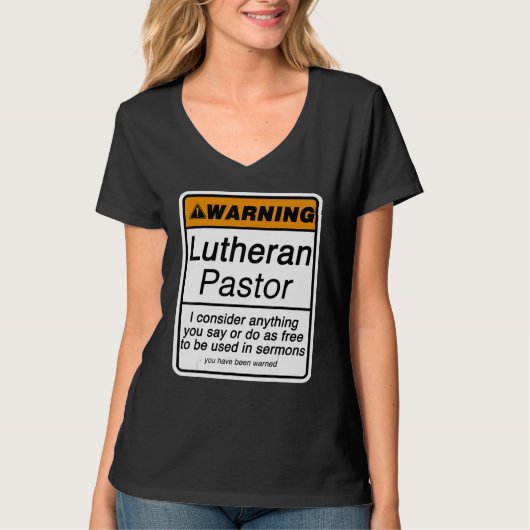 愛おもしろい者の警告ルター派の聖職者のための牧師 Tシャツ (正面)