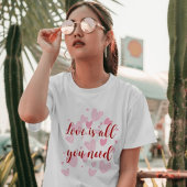 愛がすべて Tシャツ