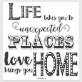 愛が訪れる思いがけない場所に人生が連れて行く シール