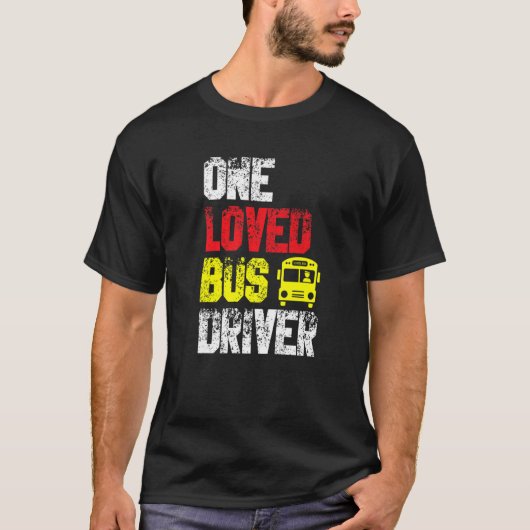 愛されたバスの運転手の学校の生徒たち Tシャツ (正面)