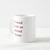 愛されない花 コーヒーマグカップ (正面左)