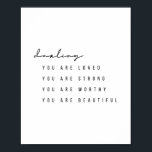 愛されるお前は強い… ポスター<br><div class="desc">あなた方は愛され，あなた方は強く，あなた方は価値があり，あなた方は美しい</div>