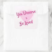 「愛されるに値する」ピンクのハート スクエアシール (バッグ)