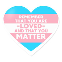 愛されるYou matter (Trans flagハート)