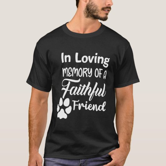 愛しいペットとの思い出 愛する犬との別れの記念に Tシャツ (正面)