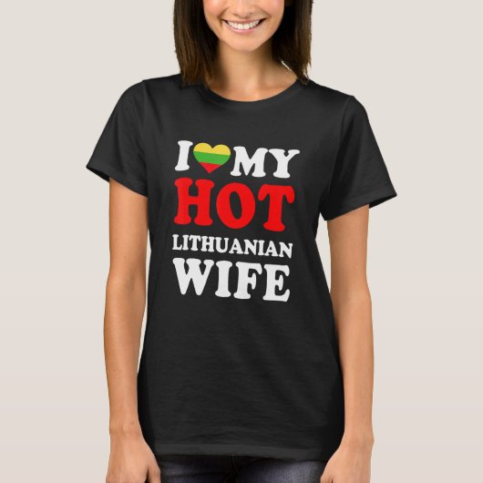 愛しいリトアニア人の妻へ 旦那様からの面白いギフト Tシャツ (正面)