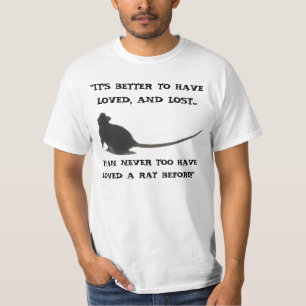 "愛したことはよく失ったラットのワイシャツ Tシャツ