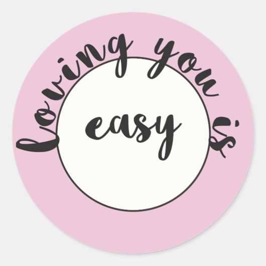 愛してあなた簡単 – ロマンチックな引用文ピンク ラウンドシール (正面)