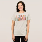 愛している私の旦那様 トライブレンドＴシャツ (正面全面)