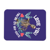 愛してよ、あなたは私のリブメイト骨格バレンタイン マグネット (横)